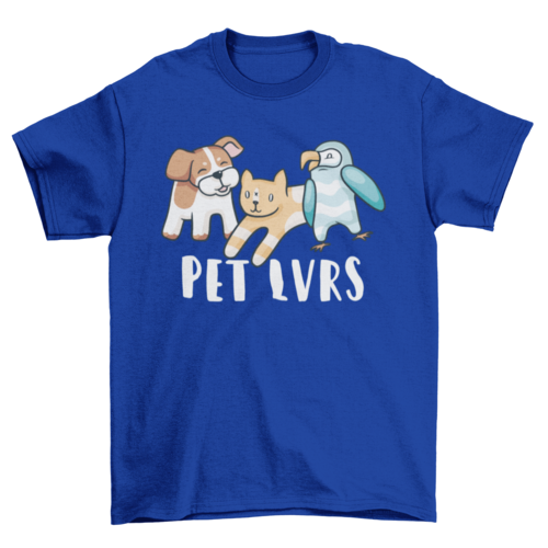 Pet animal puppy kitten and bird lovers with quote Pet lvrs t-shirt