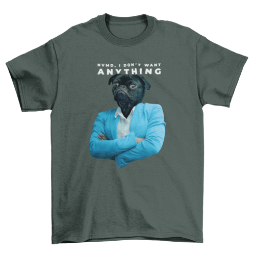 Pet Fashion Pug Dog Business Blue Suit collage Quote "Nvmd, I don't